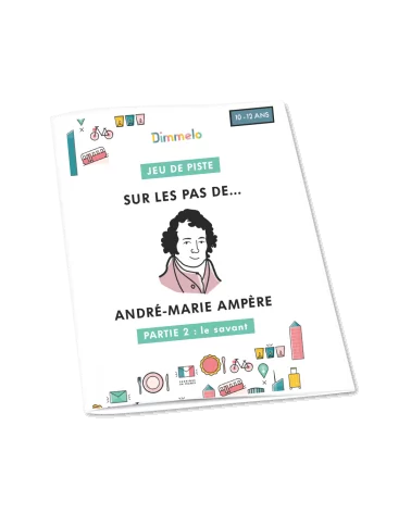 on achete francais - Jeu De Piste "Sur Les Pas Du Savant André-Marie Ampère" À Télécharger - Lyon