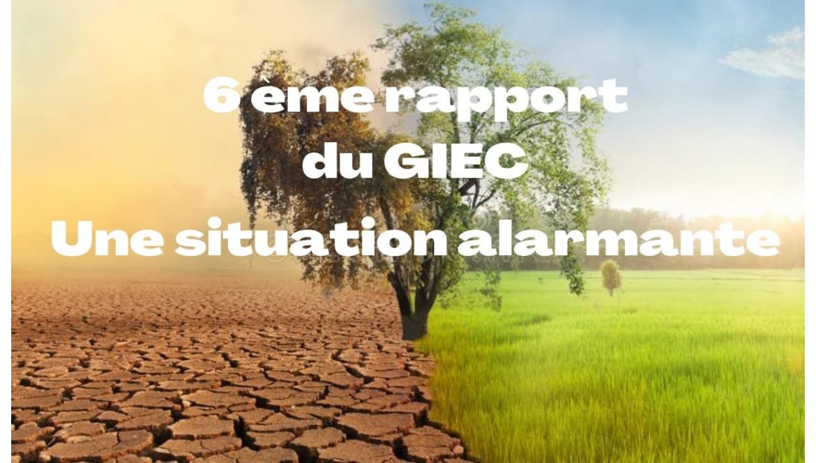 Décryptage du 6e rapport du GIEC